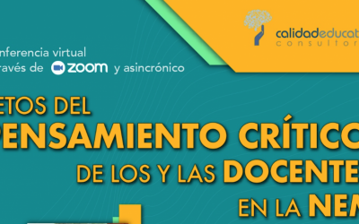 Conferencia magistral: Retos del pensamiento crítico en la NEM. 