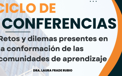 Ciclo de dos conferencias: “Retos y dilemas presentes en la conformación de las comunidades de aprendizaje”