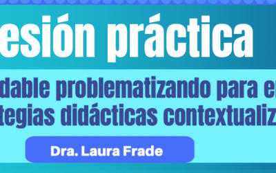 Sesión práctica: Vida saludable, problematizando para encontrar estrategias didácticas contextualizadas