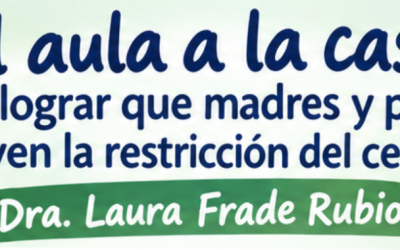 Sesión teórico-práctica Del aula a la casa: cómo lograr que madres y padres apoyen la restricción del celular.